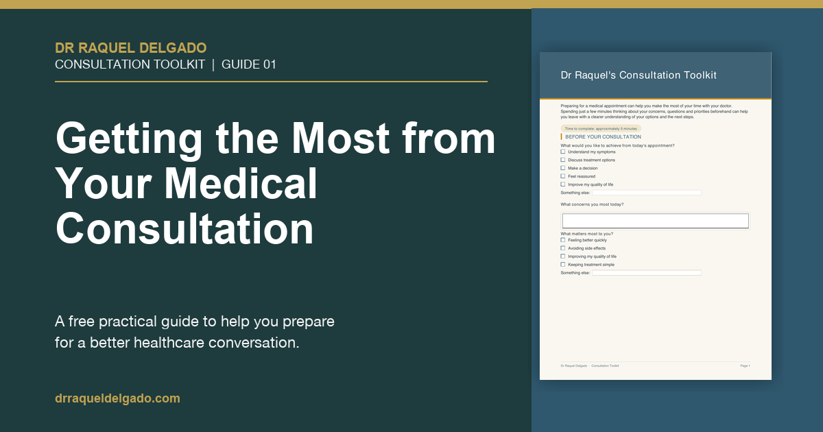 Getting the Most from Your Medical Consultation